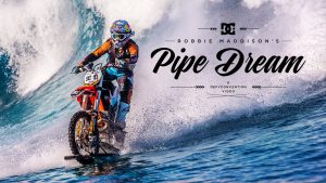 DC SHOES: ROBBIE MADDISON’S “PIPE DREAM”